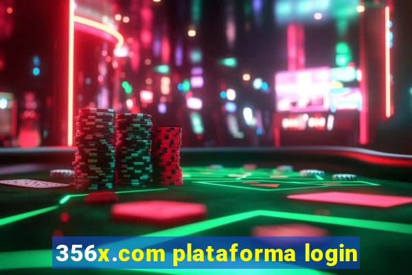 356x.com plataforma login